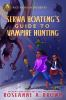 Book cover for "Serwa Boateng's guide to vampire hunting"