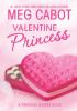 Book cover for "Valentine princess".