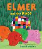 Book cover for "Elmer and the race".