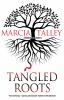 Book cover for "Tangled roots".