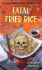 Book cover for "Fatal fried rice".