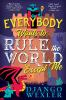 Book cover for "Everybody wants to rule the world except me".