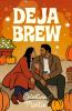 Book cover for "Deja brew".