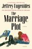 Book cover for "The marriage plot"