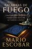 Book cover for "Palabras de fuego"