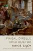 Book cover for "Fingal O'Reilly, Irish doctor".
