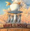 Book cover for "Brave as a mouse"