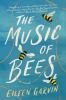 Book cover for "The music of bees"