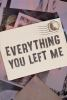 Book cover for "Everything you left me"