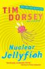 Book cover for "Nuclear jellyfish".