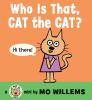 Book cover for "Who is that, Cat the cat?"