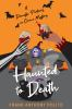 Book cover for "Haunted to death".