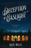 Book cover for "Deception by gaslight".