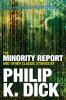 Book cover for "The minority report and other classic stories"