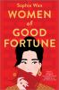 Book cover for "Women of good fortune"