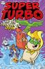 Book cover for "Super Turbo and the fountain of doom".
