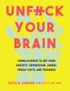 Book cover for "Unf*ck your brain"