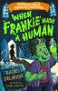 Book cover for "When Frankie made a human"