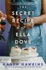 Book cover for "The secret recipe of Ella Dove".
