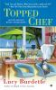 Book cover for "Topped chef".