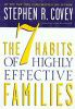 Book cover for "The 7 habits of highly effective families"