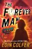 Book cover for "The forever man".