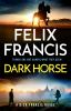 Book cover for "Dark Horse: A Dick Francis Novel".