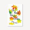 Book cover for "I'll keep you close"