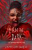 Book cover for "I am the dark that answers when you call".