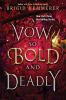 Book cover for "A vow so bold and deadly".