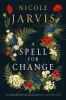 Book cover for "A Spell for Change"