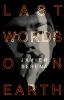 Book cover for "Last words on earth"