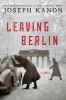 Book cover for "Leaving Berlin"