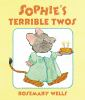 Book cover for "Sophie's terrible twos".