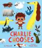 Book cover for "Charlie chooses"