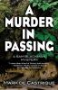 Book cover for "A murder in passing".