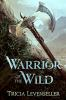 Book cover for "Warrior of the wild"
