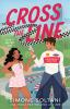 Book cover for "Cross the line".