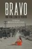Book cover for "Bravo"
