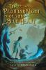 Book cover for "The peculiar night of the blue heart"