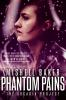 Book cover for "Phantom pains".