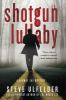 Book cover for "Shotgun lullaby".