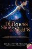 Book cover for "For darkness shows the stars"