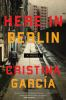Book cover for "Here in Berlin"