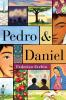 Book cover for "Pedro & Daniel"