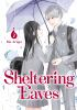 Book cover for "Sheltering eaves".