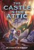 Book cover for "The castle in the attic"