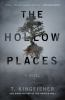 Book cover for "The hollow places"