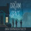 Book cover for "We dream of space"