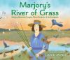 Book cover for "Marjory's river of grass"